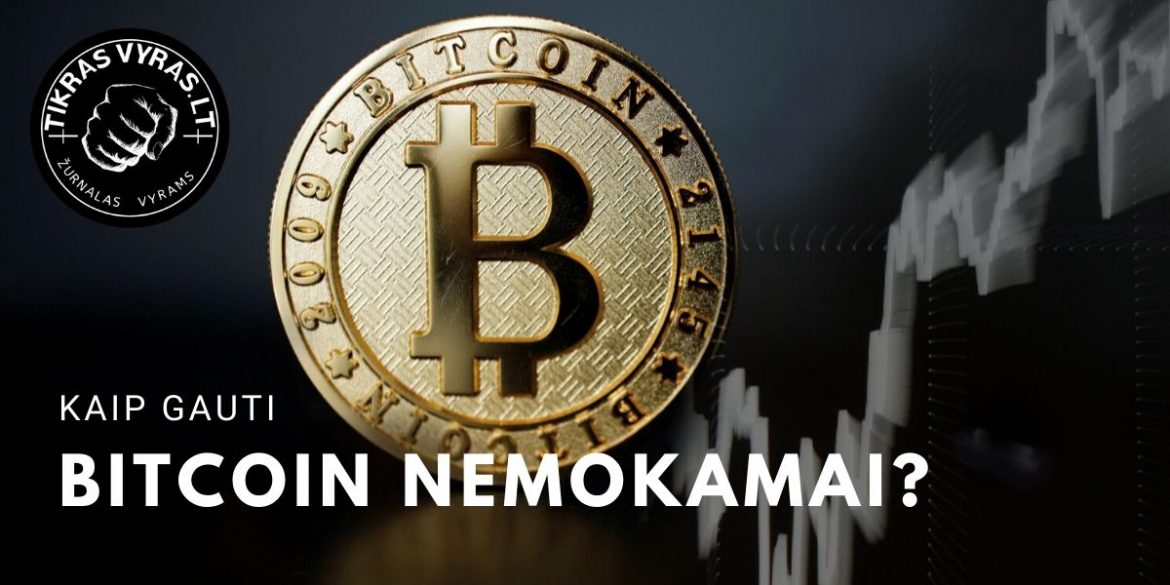 kaip gauti bitcoin